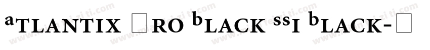 Atlantix Pro Black SSi Black字体转换